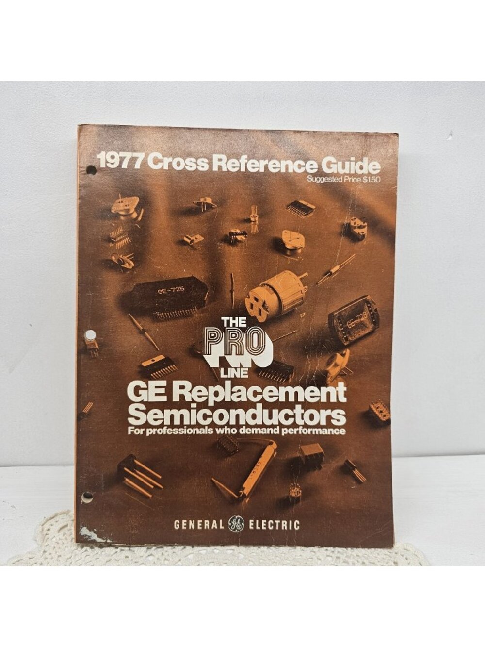 GE The Pro Line GE Replacement Semiconductors 1977 Cross Reference Guide Manual